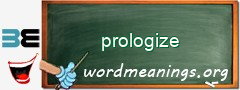 WordMeaning blackboard for prologize